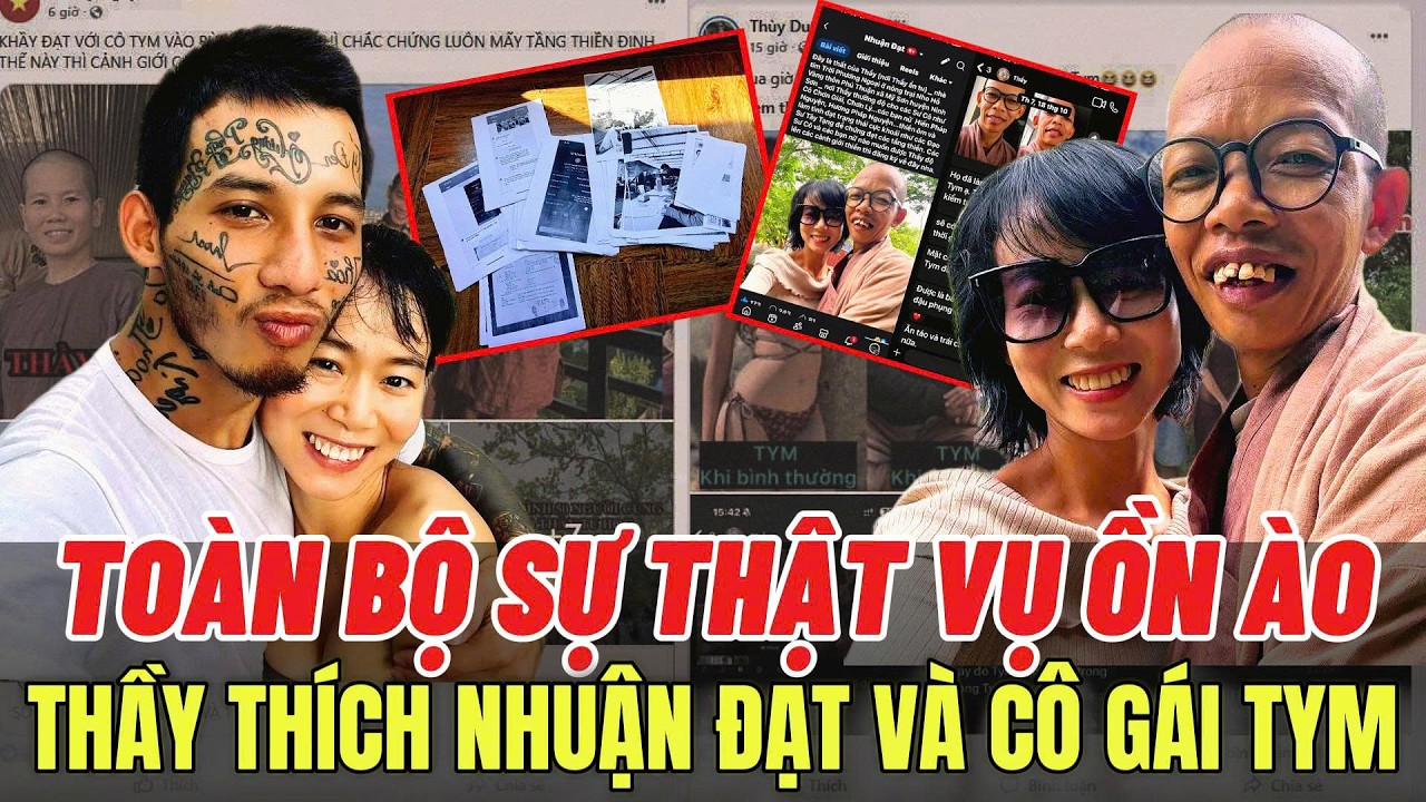 Bóc tách toàn cảnh drama THẦY THÍCH NHUẬN ĐẠT VÀ CÔ GÁI TYM ĐANG GÂY TRANH CÃI MẠNG XÃ HỘI