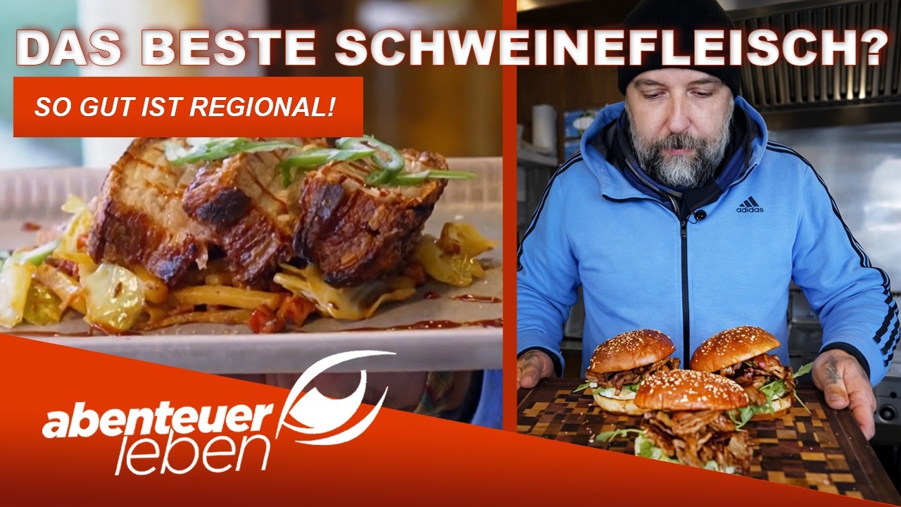 So wird Schwein richtig gut: Koch Giuseppe trifft regionale Landwirte! | Abenteuer Leben