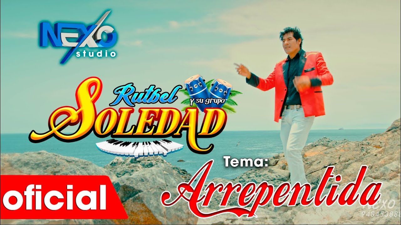 Rutbel y su Grupo SOLEDAD - Arrepentida | Nexo Studio 4K