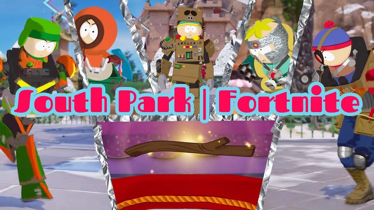 South Park | Fortnite Update 