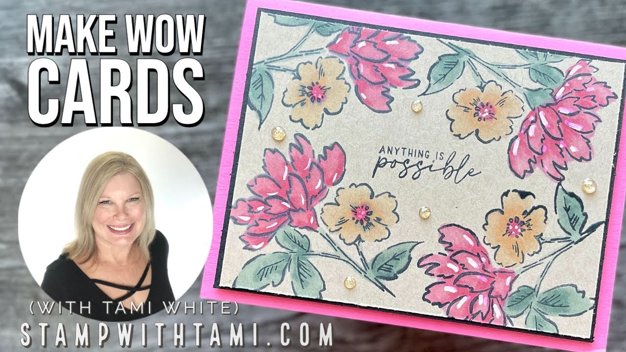 🔴 How To Make WOW Cards! | Stampin Up — Tami White