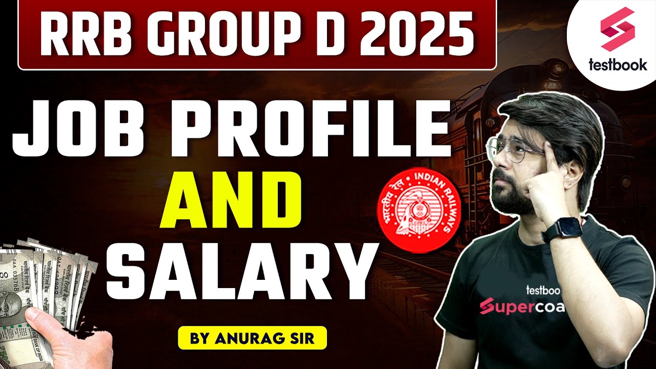RRB GROUP D JOB PROFILE 2025 | GROUP D SALARY 2025 | RAILWAY GROUP D JOB PROFILE & SALARY | ANURAG
