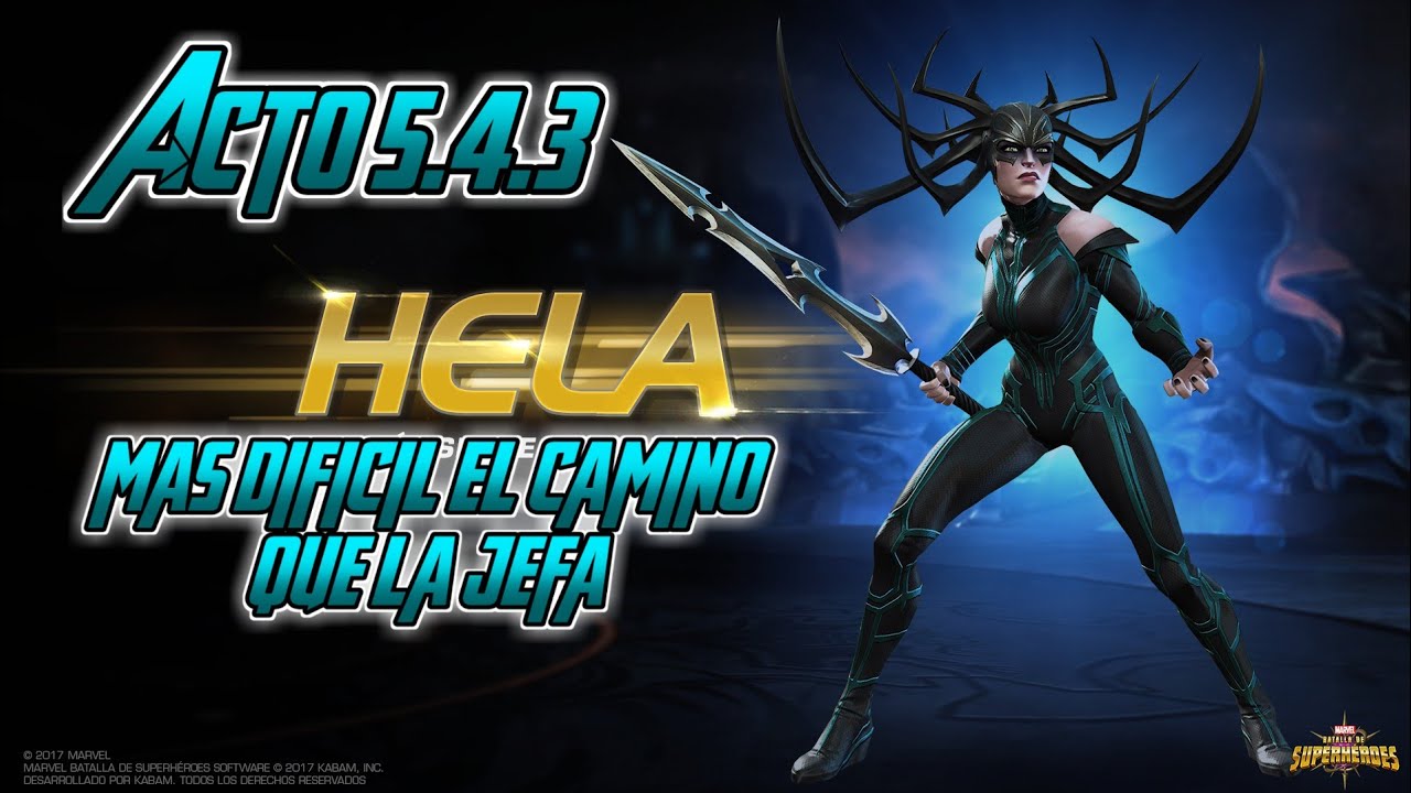 Camino a Caballero Acto 5.4.3 Hela, cada vez más fácil | MCOC