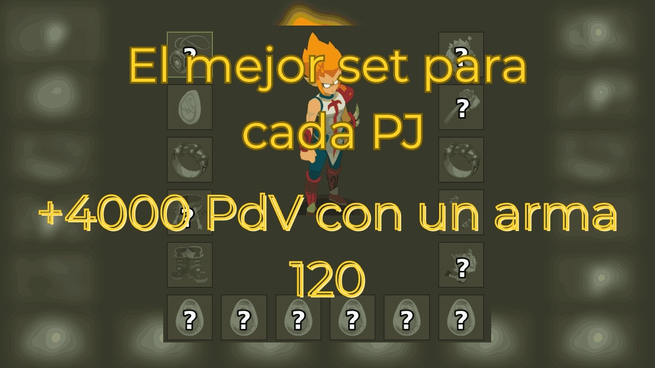 [DOFUS] Mis SETS FAVORITOS para CADA RAZA en PVM