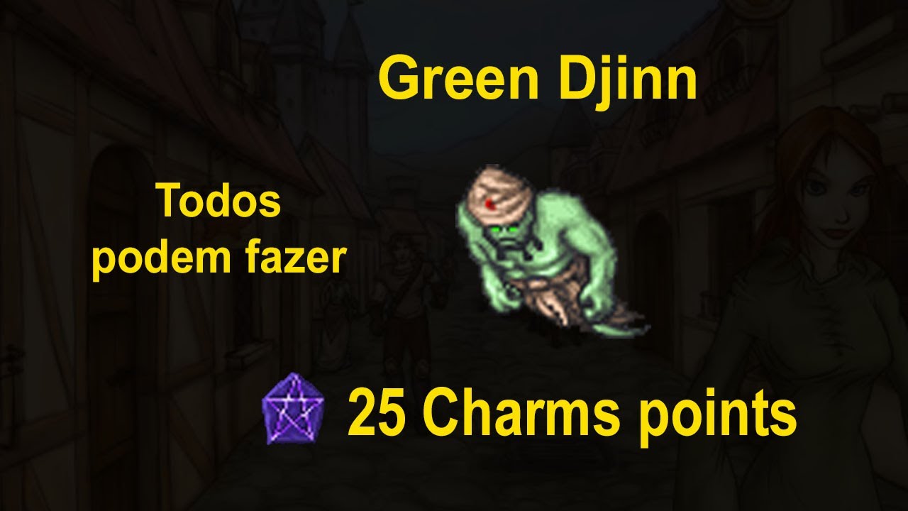 [BESTIARY] Green Djinn - 25 Charm point (Para quem é The Efreet)
