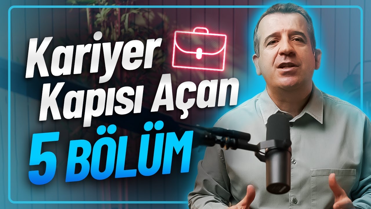 BARAJ YOK, GELECEK VAR! KARİYER KAPISI AÇAN 5 BÖLÜM / Puan Değil Strateji: Geleceği Olan 5 Bölüm