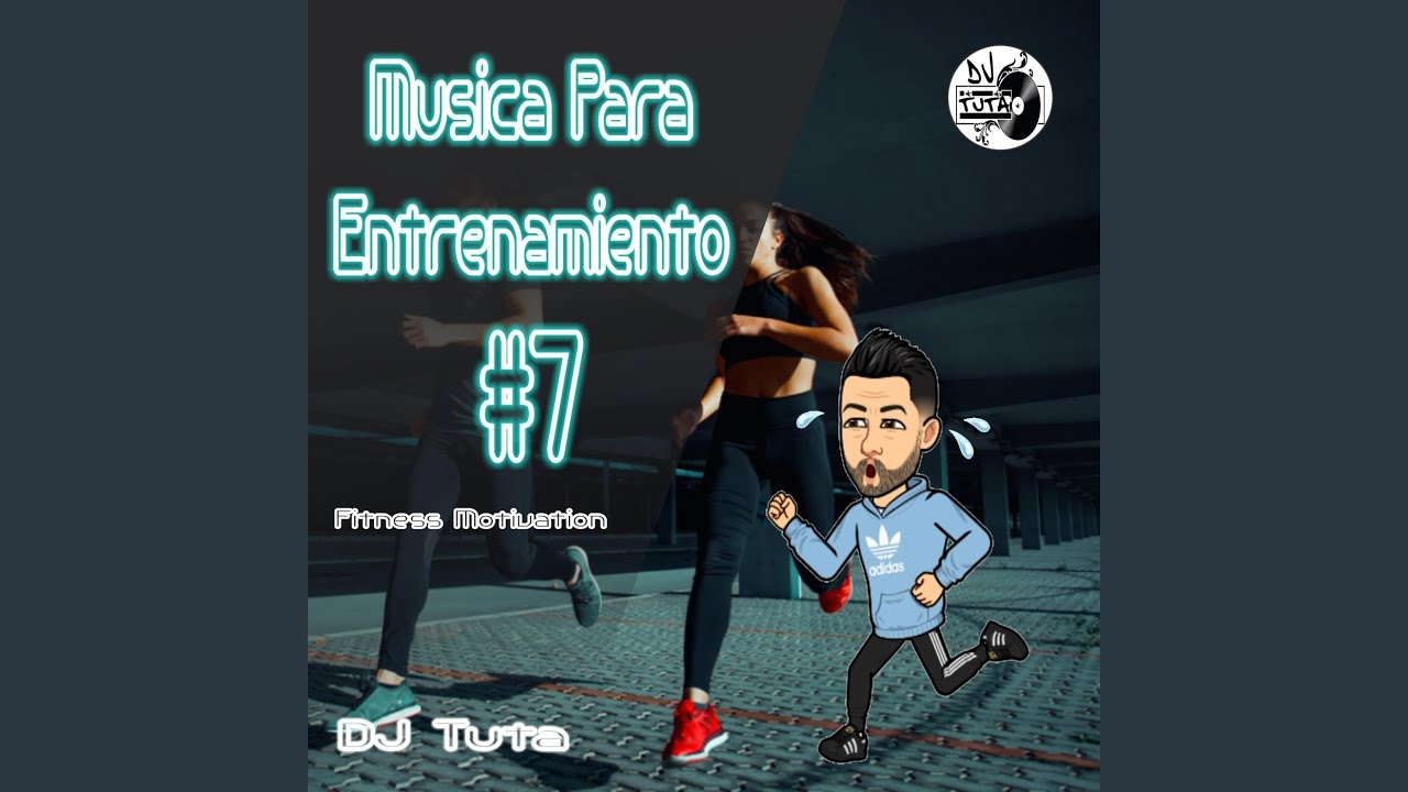 Musica Para Entrenamiento #7: Fitness Motivation