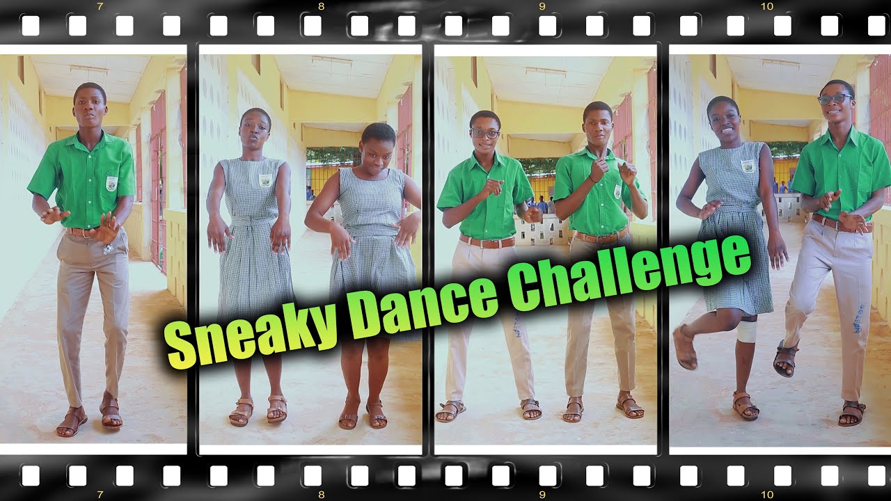 SNEAKY DANCE CHALLENGE by Mr. Drew Performed by Some of Ghanata S.H.S. Student
