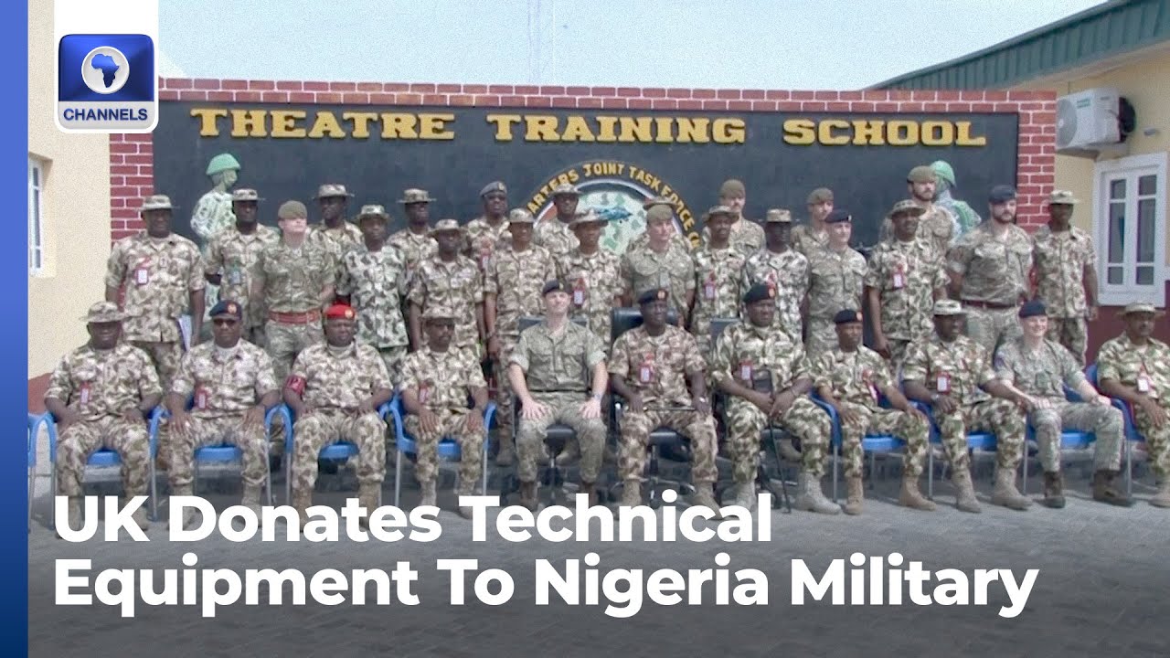Northeast Security: UK Donates Technical Equipment To Nigeria Military