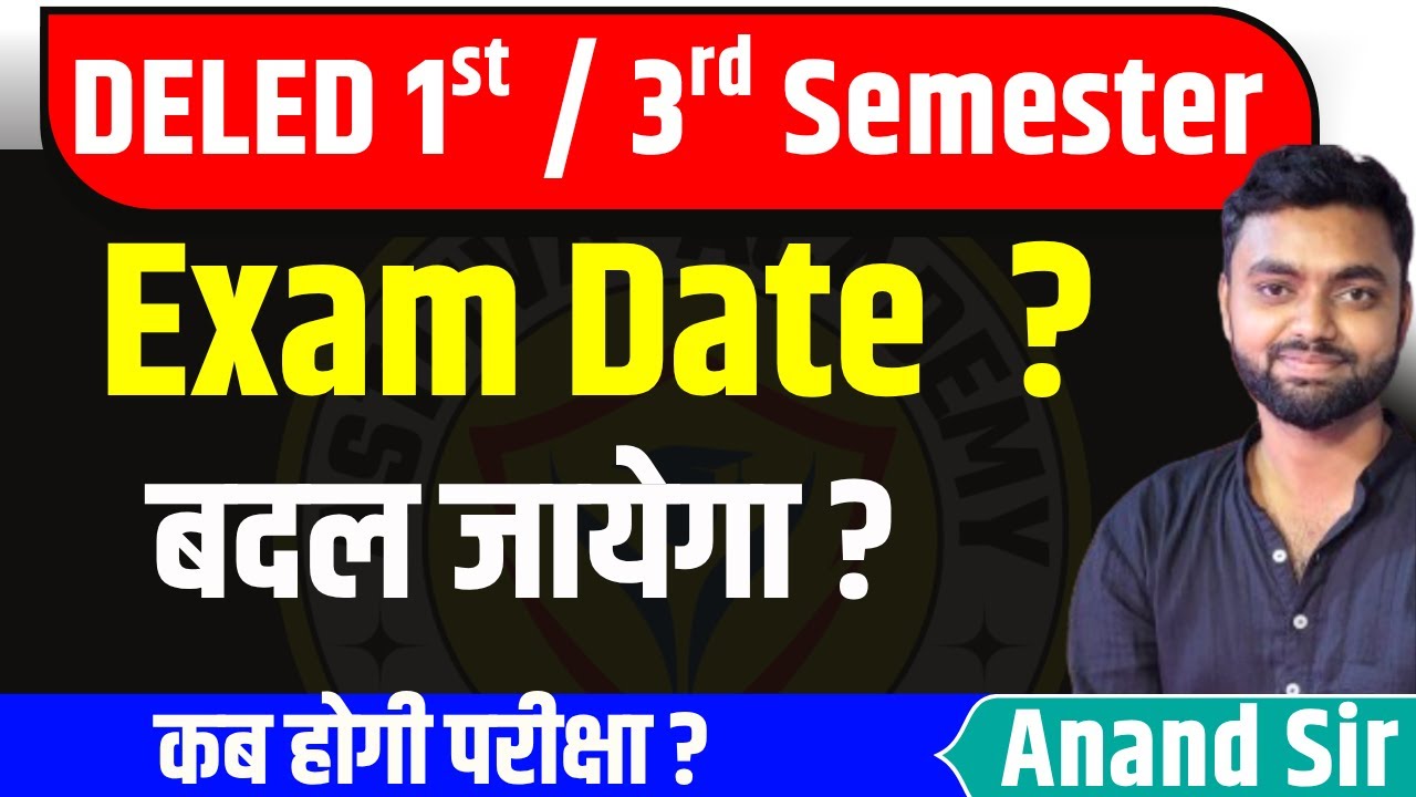 DELED Exam Date 2025 | DELED Exam Schedule / Scheme  PNP News Today