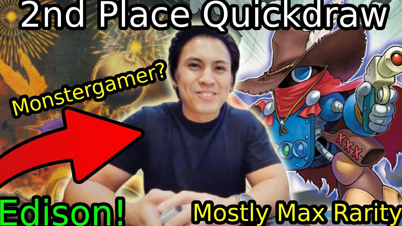 Yu-Gi-Oh! Local Edison 2nd Place Quickdraw Edison Deck Profile (Gabriel Galera)