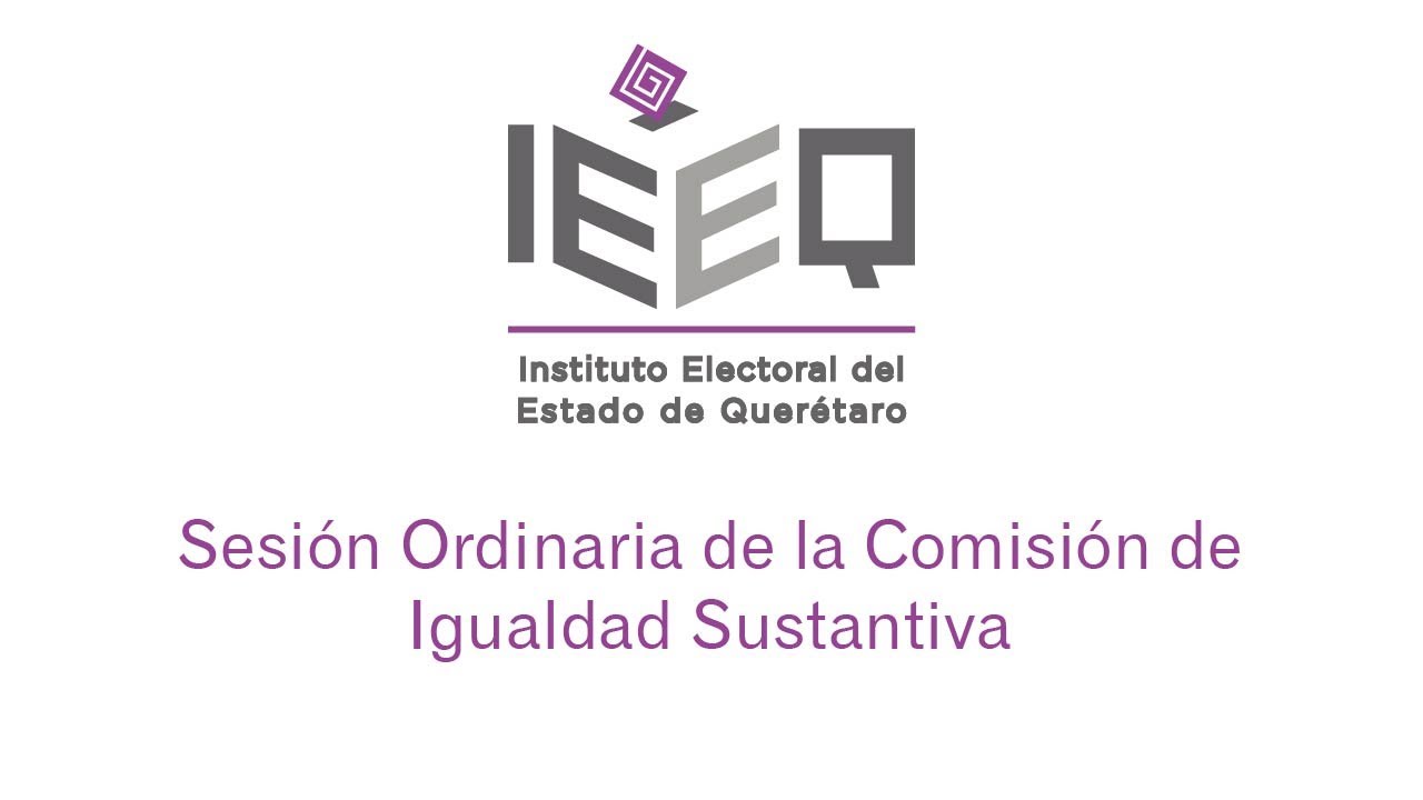 Sesión Ordinaria de la Comisión de Igualdad Sustantiva