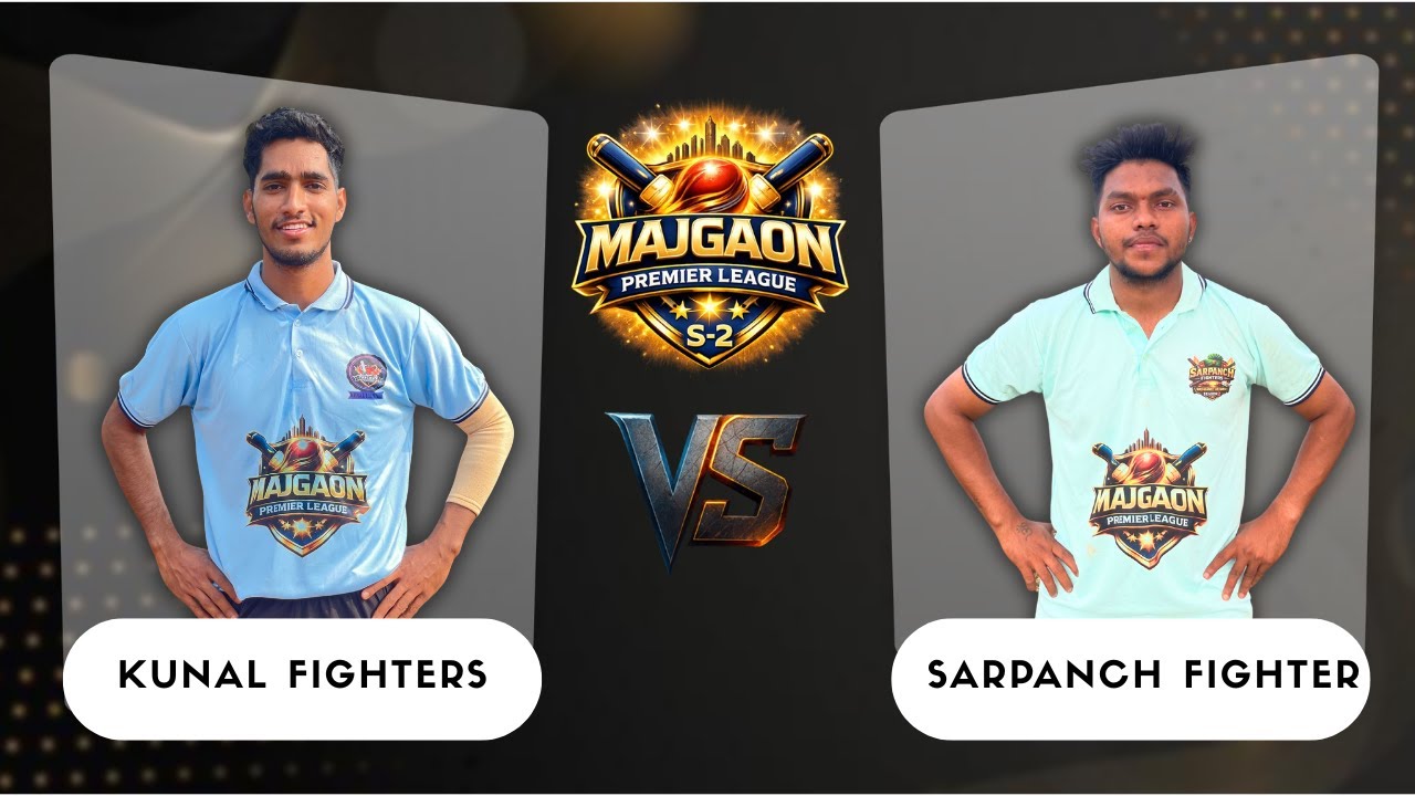 KUNAL FIGHTERS VS SARPANCH FIGHTER || MAJGAON PREMIER LEAGUE || SEASON 2 | #cricket #tenniscricket #
