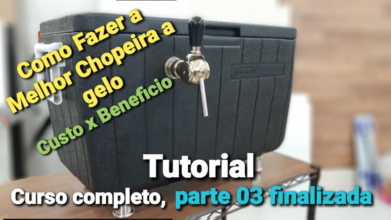 APRENDA FAZER a MELHOR CHOPEIRA a GELO, CUSTO BENEFÍCIO, parte 03 finalizada