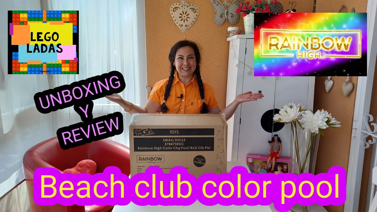 Piscina y beach club RAINBOW HIGH, unboxing y review.