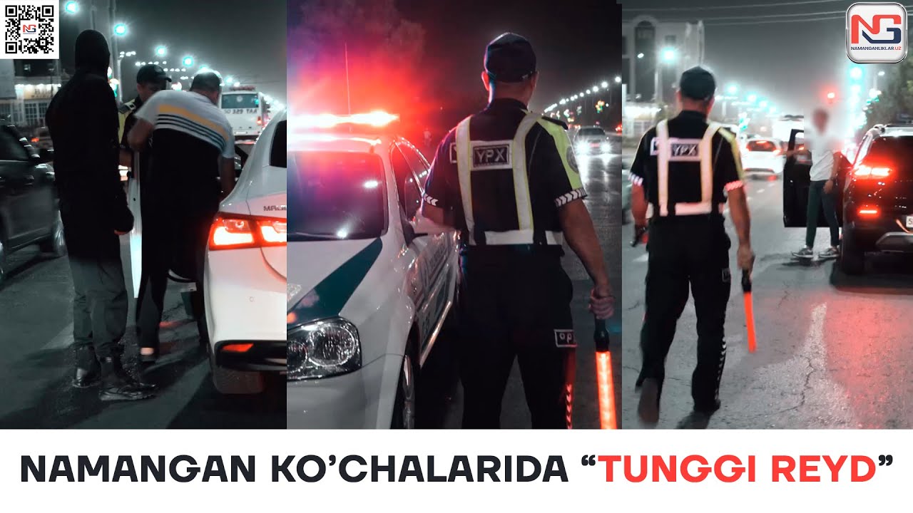 НАМАНГАН КЎЧАЛАРИДА "ТУНГГИ РЕЙД"