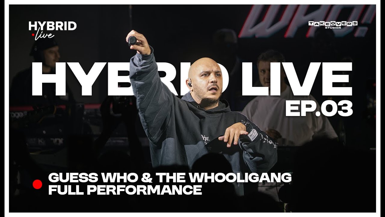 GUESS WHO with THE WHOOLIGANG live @ TAKEOVERS STUDIOS [EP. 03 HYBRID LIVE]