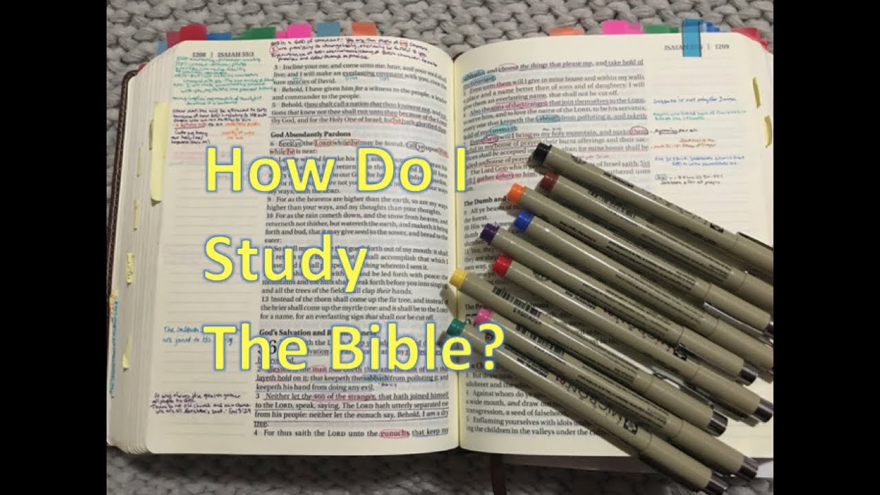 How I study the Bible