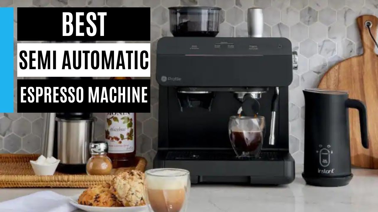 TOP 5: Best Semi Automatic Espresso Machines 2025