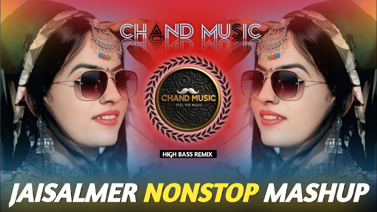 🔥JAISALMER NONSTOP MASHUP REMIX | DANCE REMIX | ANU RANGILI DANCE VIDEO | CHAND MUSIC🔥