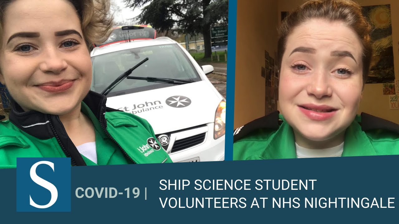Ship Science Student, Mary Strutt, volunteers at NHS Nightingale - University of Southampton