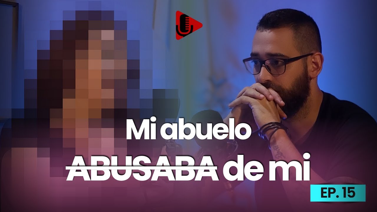 DEOL #15 - ENEMIGO EN CASA | Abuso sexual intrafamiliar, testimonio.