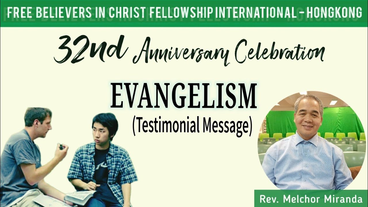 Evangelism - Rev. Melchor Miranda
