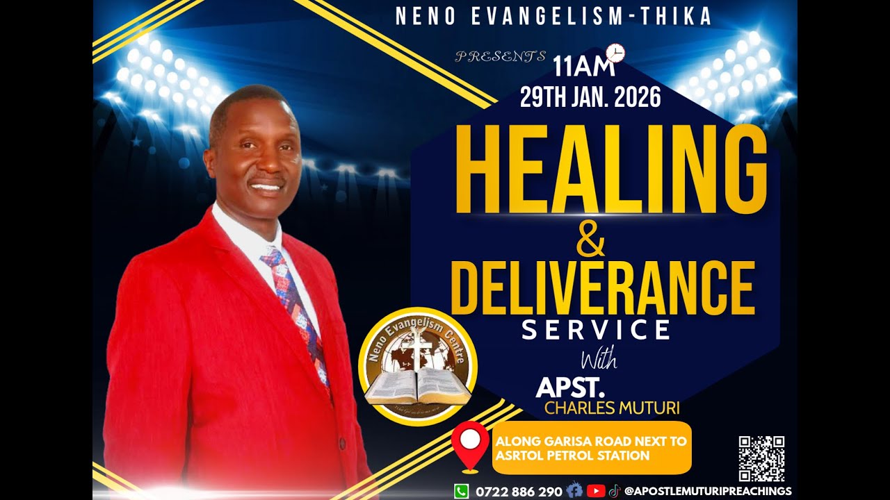 HEALING AND DELIVERANCE SERVICE// LIVE BROADCAST NENO THIKA // APOSTLE CHARLES MUTURI // 29.01.2026
