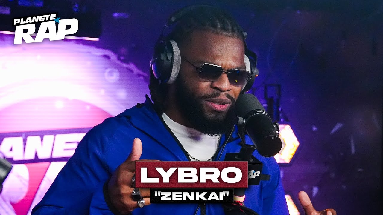 [EXCLU] Lybro - Zenkai #PlanèteRap