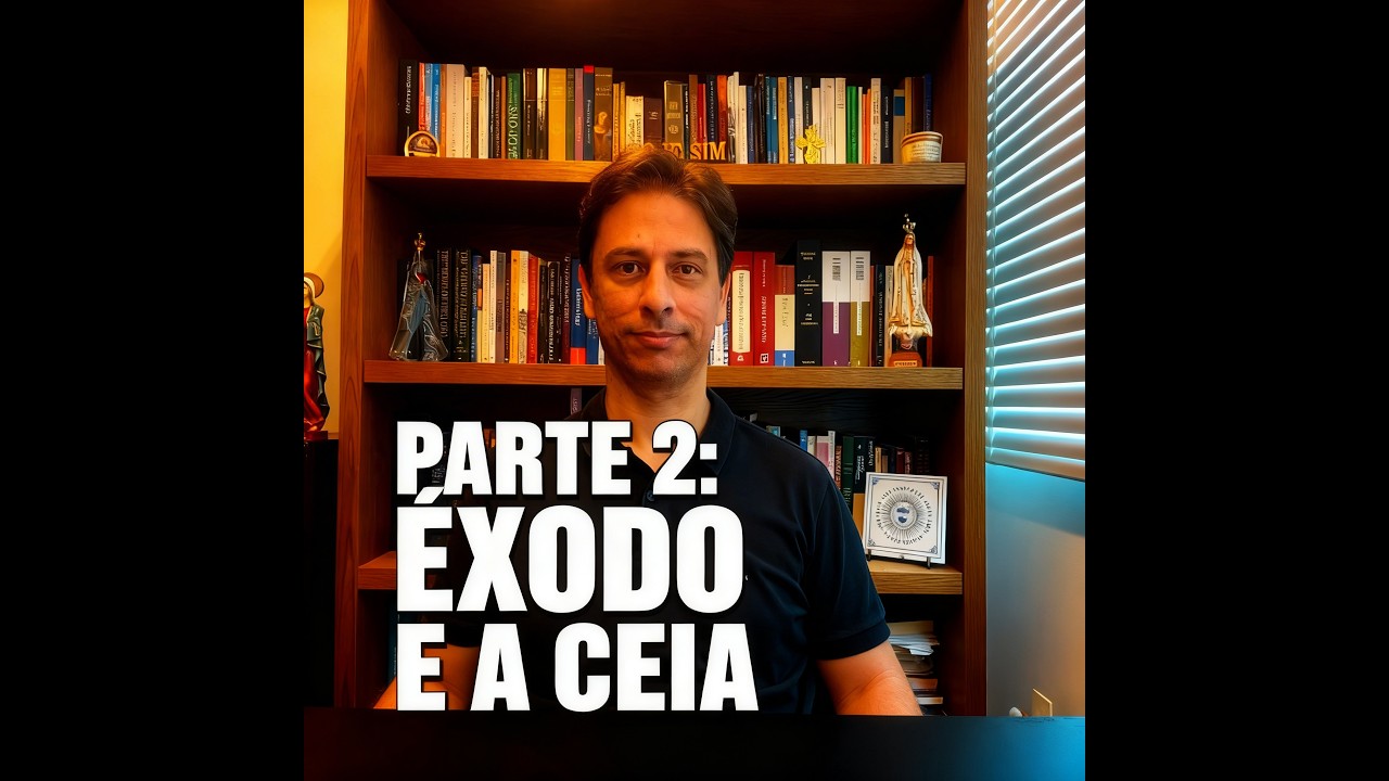 Eucaristia - A Ceia Sagrada - Parte 2: A Libertação do Egito (Êxodo) e a Ceia Sagrada