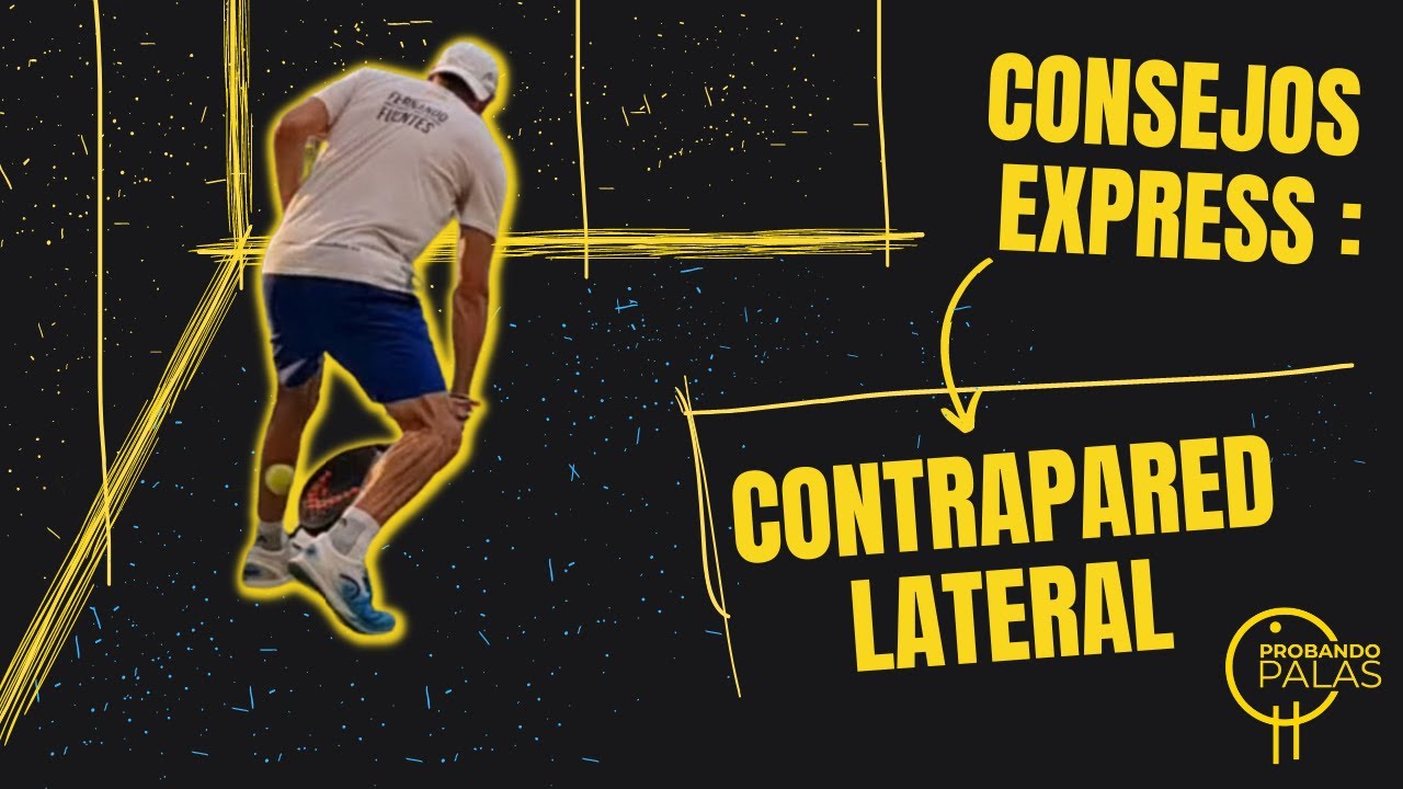 &iexcl;&iexcl;TRUCOS PADEL!! 🤔 CONTRAPARED LATERAL desde fondo de pista #padel [tips t&eacute;cnicos p&aacute;del]