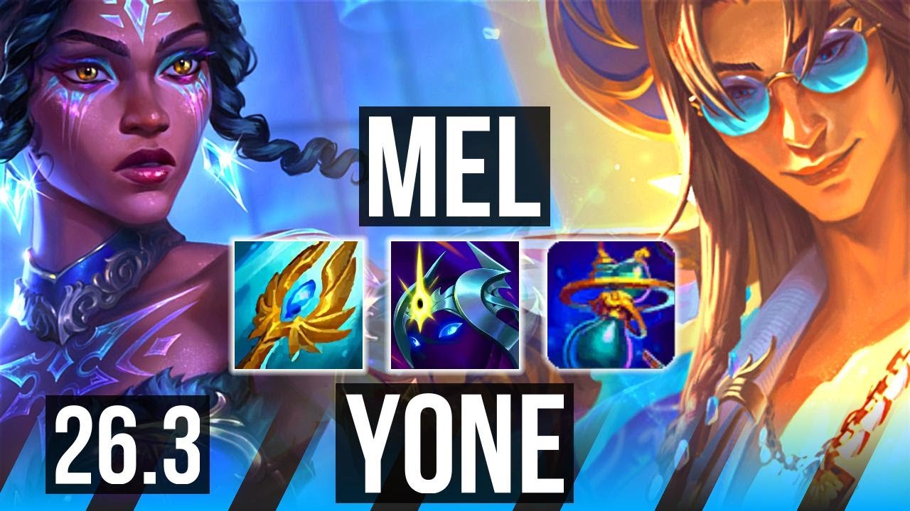 MEL vs YONE (MID) | EUW Master | 26.3
