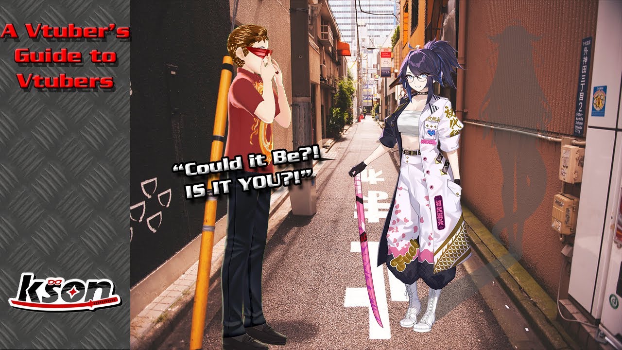 Could an old Friend have Returned?  - Kson (Vtuber's Guide to Vtubers)