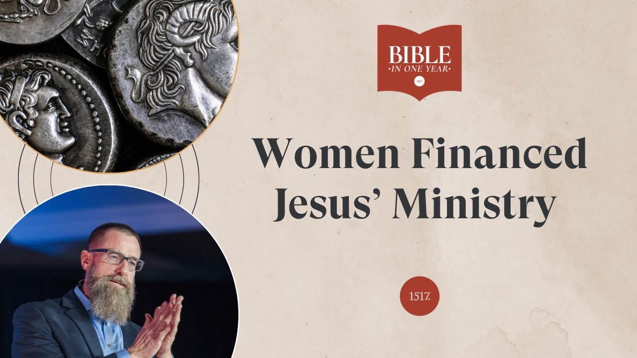 Women Financed Jesus’ Ministry - Luke 8