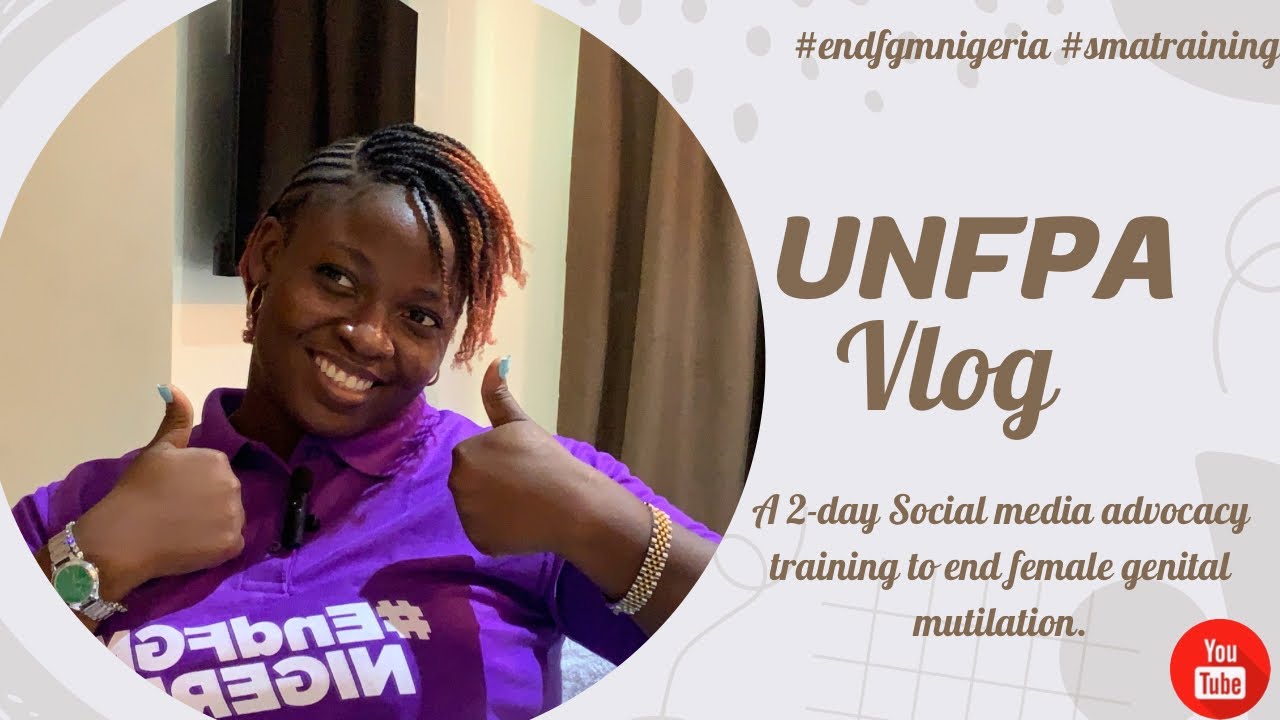 UNICEF-UNFPA young social media advocacy training to end female genital mutilation in Nigeria.