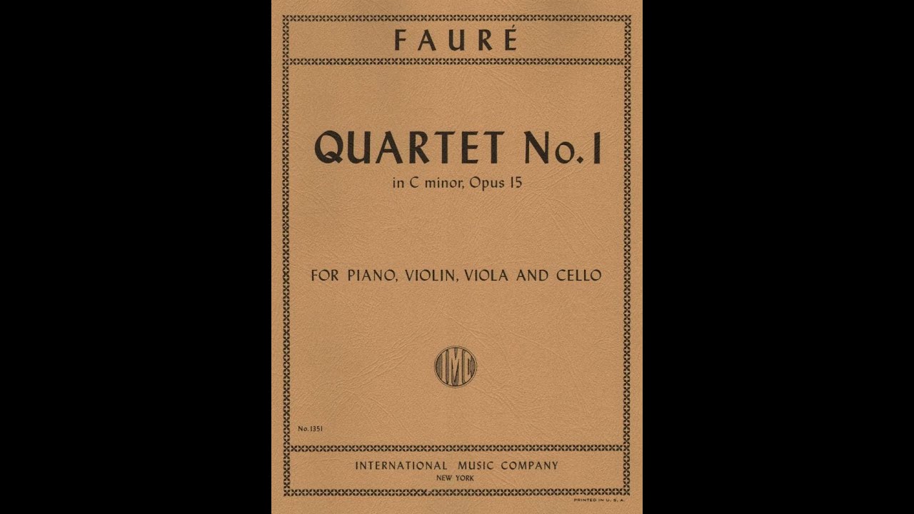 Fauré:  Piano Quartet no. 1 in C minor op. 15  -  Arthur Rubinstein; Paganini Quartet