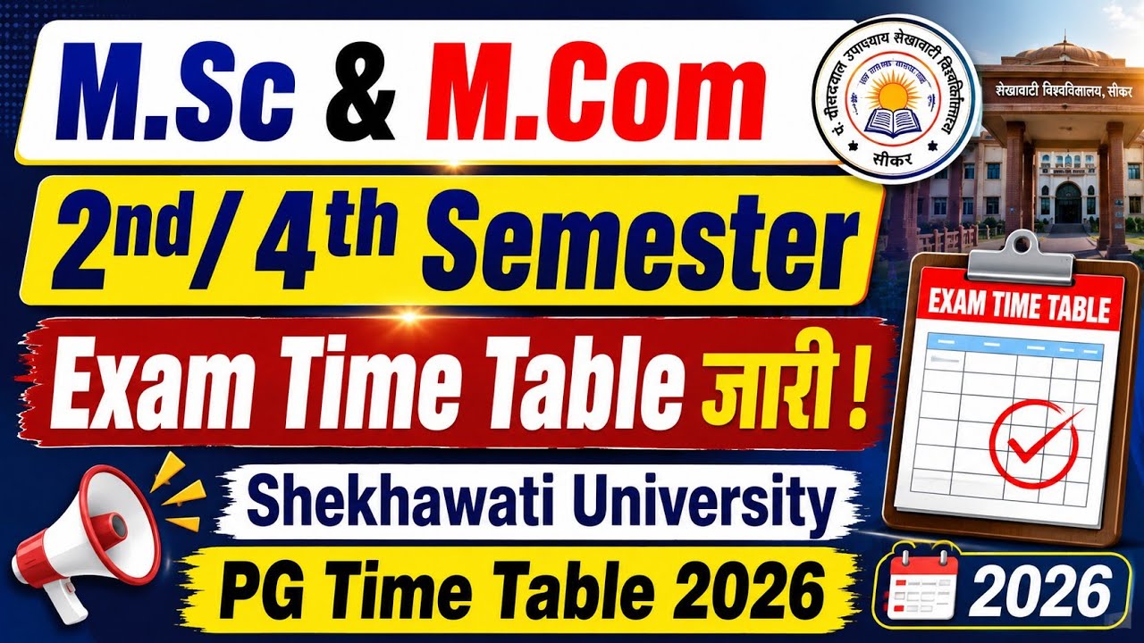 Msc & MCom 2nd/ 4th Semester Exam Time Table 2026 &bull; Shekhawati University &bull; PG Time Table Jari PDUSU