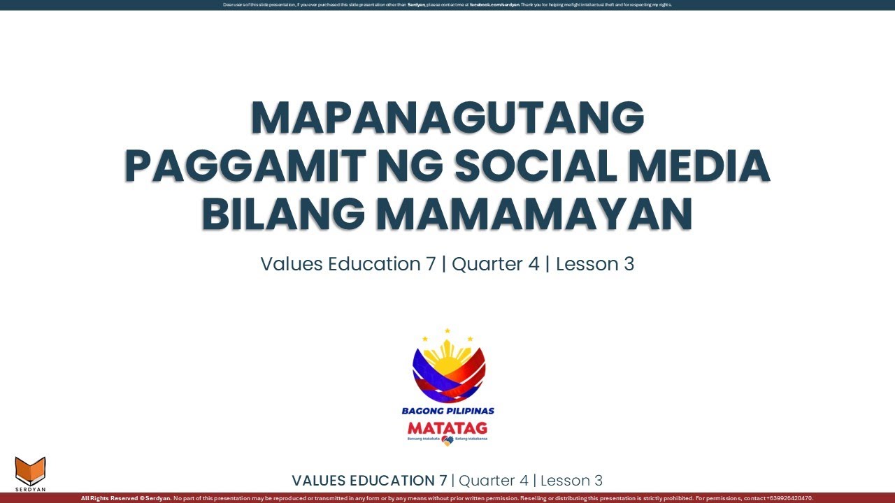 Values Education 7 - Q4 - Lesson 3 - Mapanagutang Paggamit ng Social Media Bilang Mamamayan