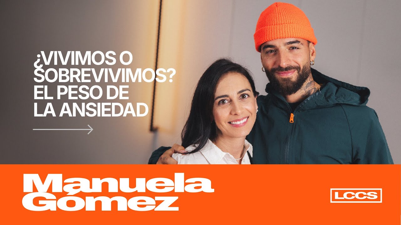 El peso de la Ansiedad - Cap. 1 con Manuela G&oacute;mez | Las Cosas Como Son