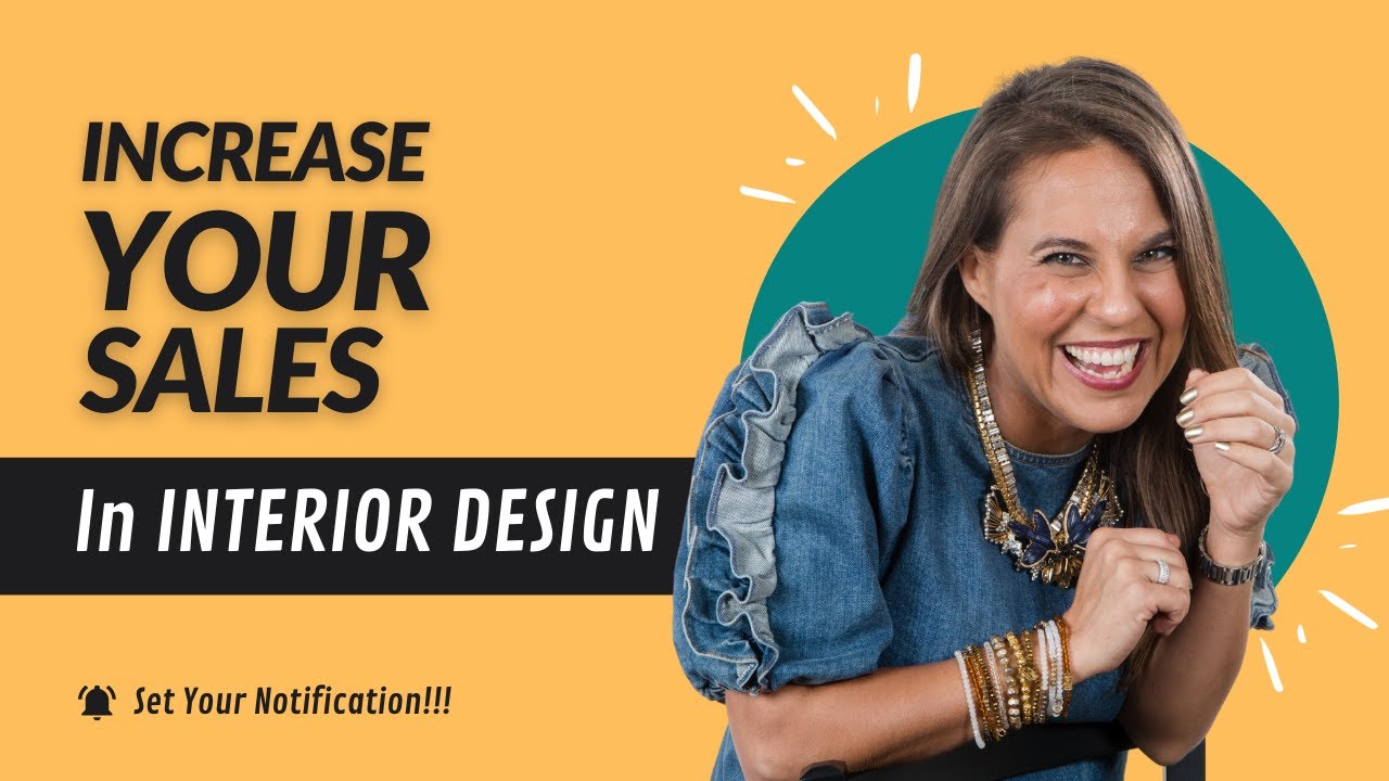 Sales strategies for interior designers !