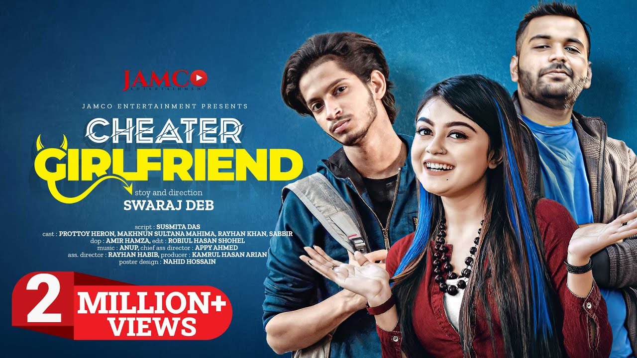Cheater Boyfriend | চিটার বয়ফ্রেন্ড | Prottoy Heron | Makhnun Sultana Mahima | Bangla Natok 2022