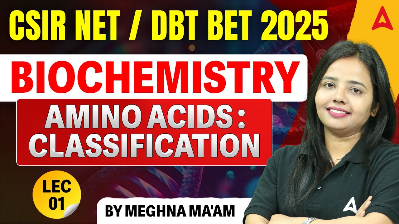 CSIR NET 2025  | DBT JRF 2025 | Biochemistry Part-1 | Life Science Complete Preparation | CSIR NET