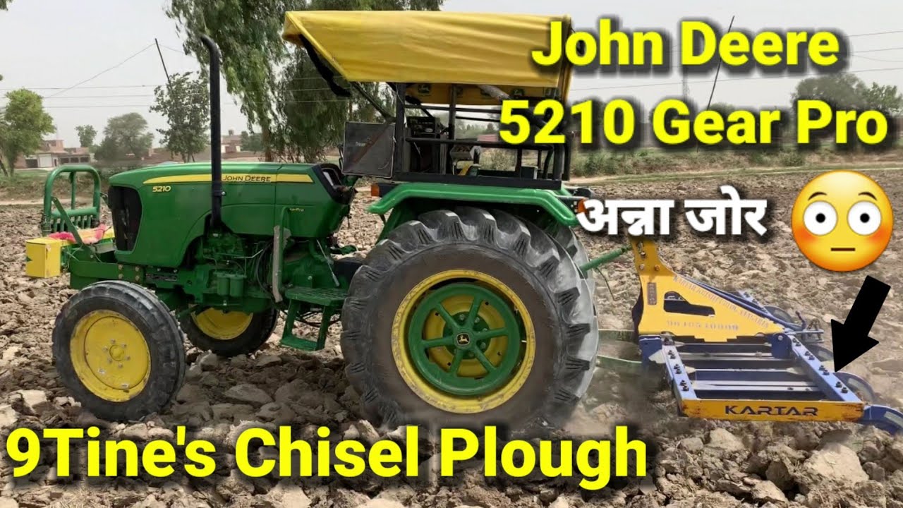 John Deere 5210 Gear Pro Power in 9Tines Chisel Plough 20/06/2020