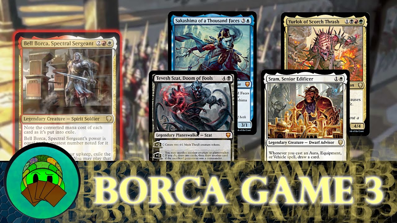 Bell Borca versus Sakashima - Tevesh Szat, Sram and Yurlok | EDH / CMDR Gameplay