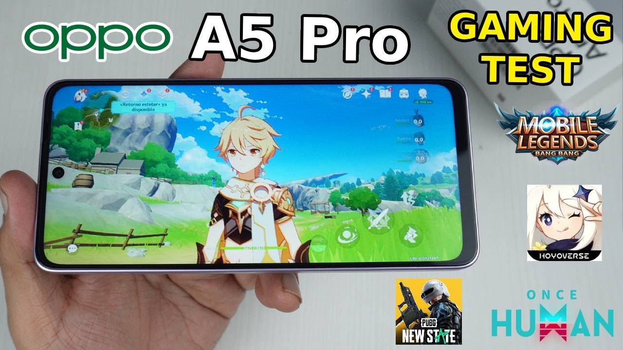 OPPO A5 Pro 5G | Gaming TEST | Genshin Impact, Mobile Legends, New State, Once Human