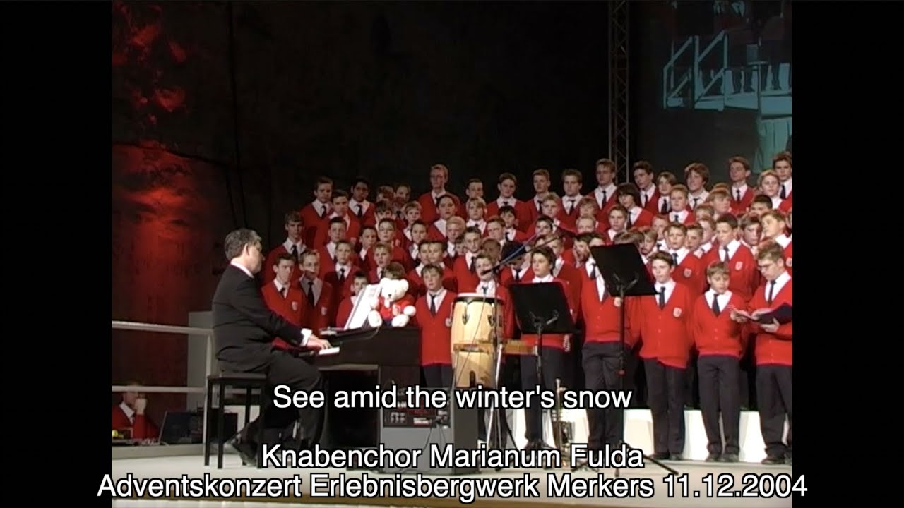 Adventstür 21: See amid the winters snow - Knabenchor Marianum Fulda - Konzert Merkers 11.12.2004