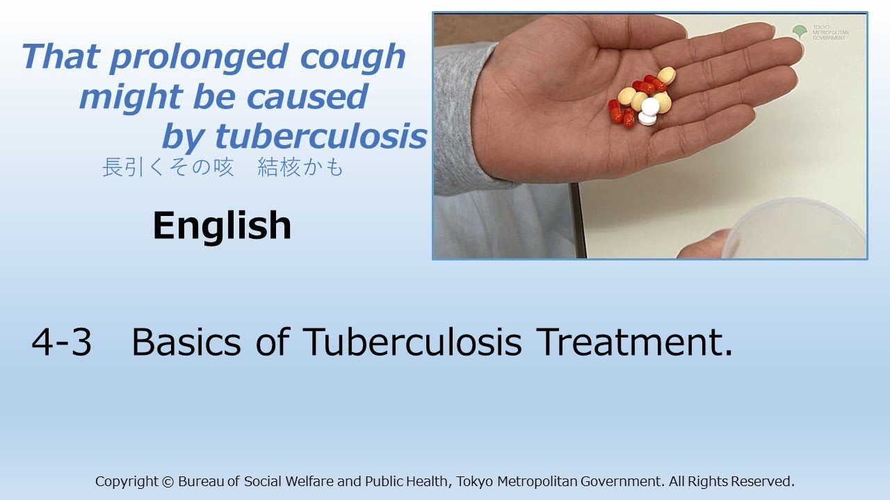 4-3 [English]Basics of Tuberculosis Treatment.