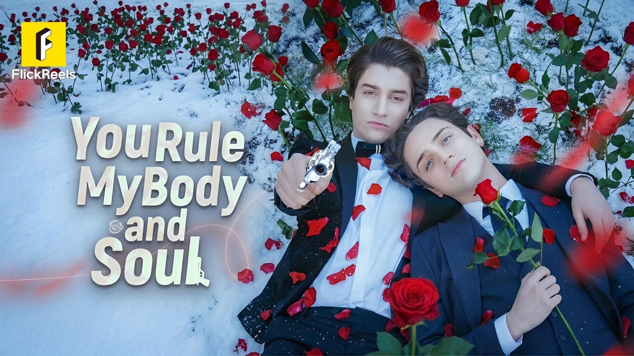【You Rule My Body And Soul】The Ruthless Heir Fell for a Gentle Gardener Against All Odds#flickreels
