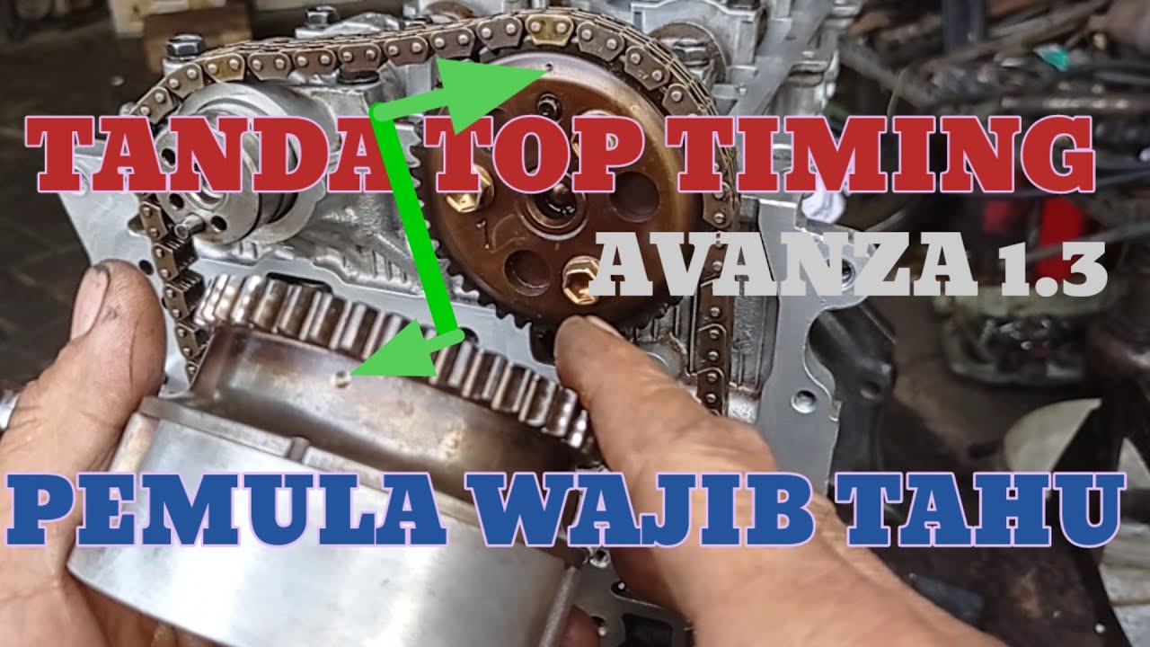 CARA PASANG TIMING CHAIN AVANZA 1.3 @syaifulmontir8351
