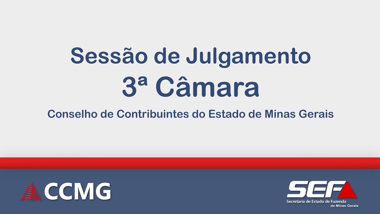 CCMG - 3ª Câmara de Julgamento - 05/11/2025 - Sessão Virtual